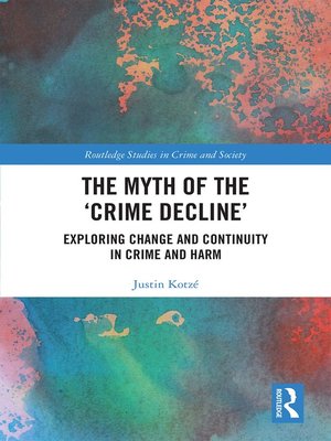 cover image of The Myth of the 'Crime Decline'